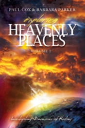 Exploring Heavenly Places - Volume 1 - Investigating Dimensions Of Healing