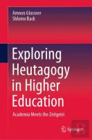 Exploring Heutagogy In Higher Education