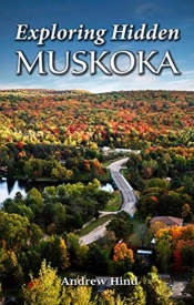 Exploring Hidden Muskoka