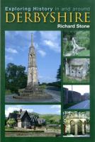 Exploring History In And Around Derbyshire