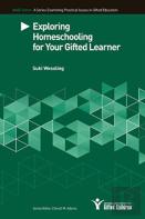 Exploring Homeschooling For Your Gifted Learners