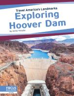 Exploring Hoover Dam