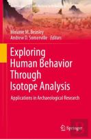 Exploring Human Behavior Through Isotope Analysis