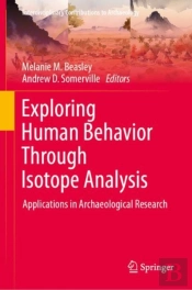 Exploring Human Behavior Through Isotope Analysis