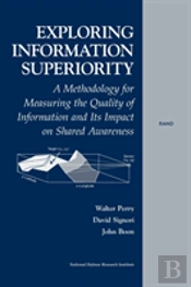 Exploring Information Superiority
