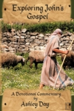 Bertrand.pt - Exploring John'S Gospel