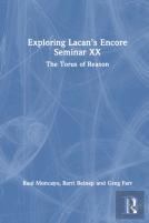 Exploring Lacanâ€™S Encore Seminar Xx