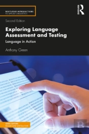 Exploring Language Assessment And Testing