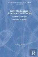 Exploring Language Assessment And Testing