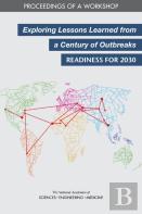 Exploring Lessons Learned From A Century Of Outbreaks