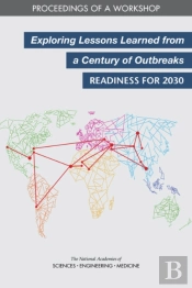 Exploring Lessons Learned From A Century Of Outbreaks