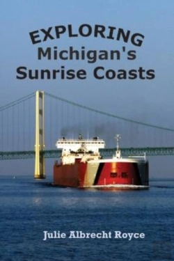 Bertrand.pt - Exploring Michigan'S Sunrise Coasts