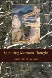Exploring Mormon Thought