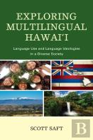 Exploring Multilingual Hawai'I