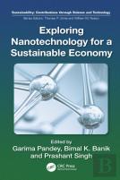Exploring Nanotechnology For A Sustainable Economy