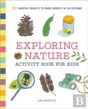 Exploring Nature Activity Book For Kids
