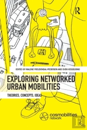 Exploring Networked Urban Mobilities