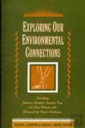 Exploring Our Environmental Connections