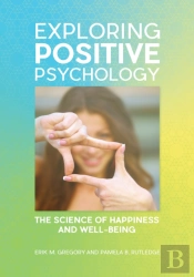 Exploring Positive Psychology