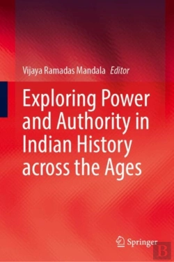 Bertrand.pt - Exploring Power And Authority In Indian History Across The Ages