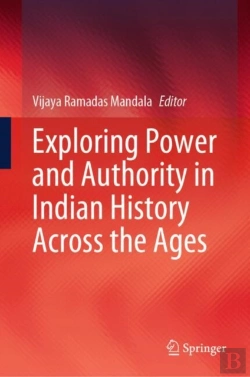 Bertrand.pt - Exploring Power And Authority In Indian History Across The Ages