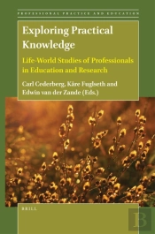 Exploring Practical Knowledge