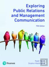 Exploring Public Relations And Management Communication