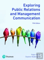 Exploring Public Relations And Management Communication