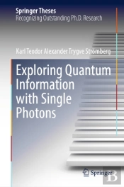 Exploring Quantum Information With Single Photons