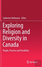 Exploring Religion And Diversity In Canada