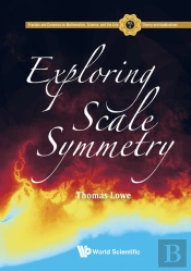 Exploring Scale Symmetry