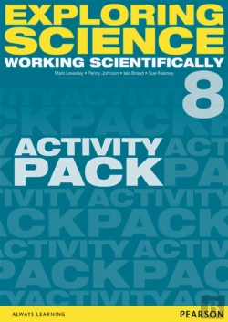 Bertrand.pt - Exploring Science: Working Scientifically Activity Pack Year 8