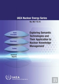 Bertrand.pt - Exploring Semantic Technologies And Their Application To Nuclear Knowledge Management