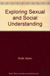 Exploring Sexual And Social Understanding