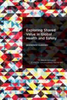 Exploring Shared Value In Global Health And Safety