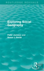 Exploring Social Geography (Routledge Revivals)