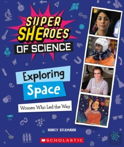Bertrand.pt - Exploring Space: Women Who Led The Way  (Super Sheroes Of Science)
