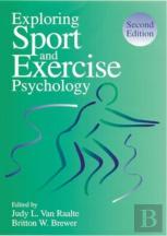Exploring Sport And Exercise Psychology