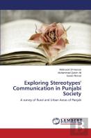 Exploring Stereotypes' Communication In Punjabi Society