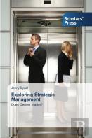 Exploring Strategic Management