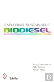 Exploring Sustainable Biodiesel