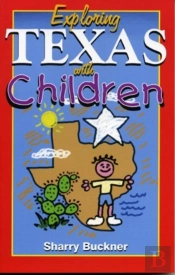 Exploring Texas With Children