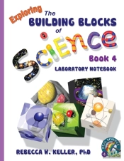 Exploring The Building Blocks Of Science Book 4 Laboratory Notebook