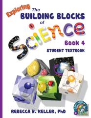 Exploring The Building Blocks Of Science Book 4 Student Textbook