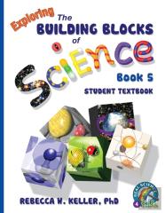 Exploring The Building Blocks Of Science Book 5 Student Textbook