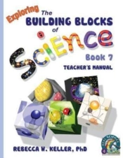 Exploring The Building Blocks Of Science Book 7 Teacher'S Manual