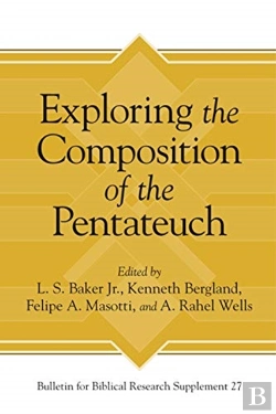 Bertrand.pt - Exploring The Composition Of The Pentateuch