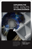 Exploring The Edge Realms Of Consciousness