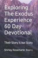 Exploring The Exodus Experience 60 Day Devotional