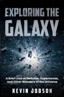 Exploring The Galaxy